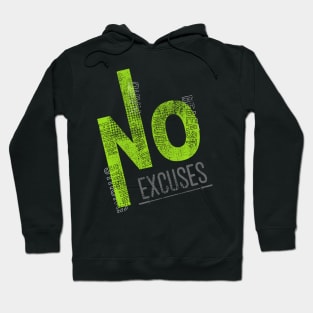 No Excuses Hoodie